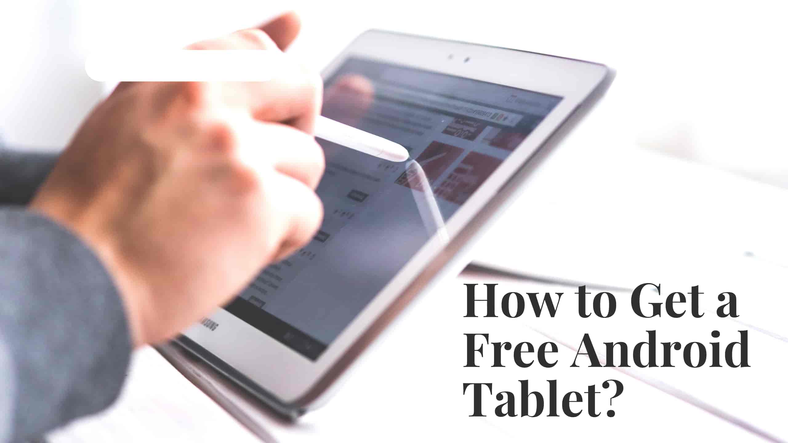 how-to-get-a-free-android-tablet-low-income-families