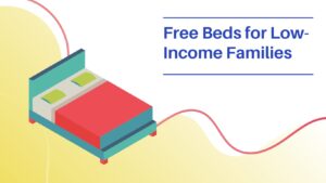 Free Beds for Low-Income Families