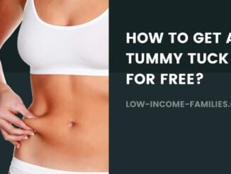 cheapest state for tummy tuck, Free Tummy Tuck, Get A Free Tummy Tuck, grants for tummy tuck, How To Get A Free Tummy Tuck, how to get a tummy tuck paid for by insurance, how to get medicaid to cover tummy tuck, Tummy Tuck, tummy tuck before and after, tummy tuck cost