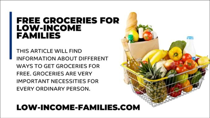 Free Groceries for Low-Income Families