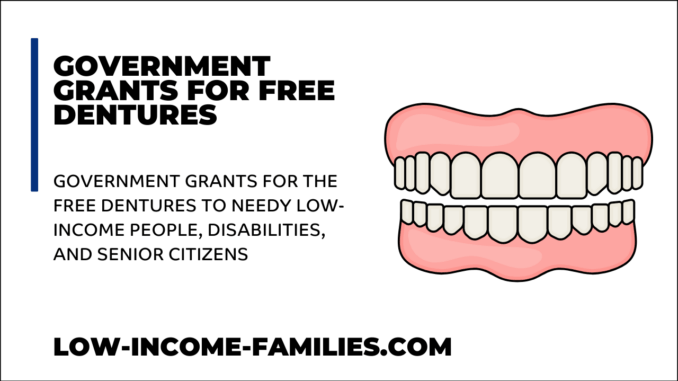 Government Grants for Free Dentures