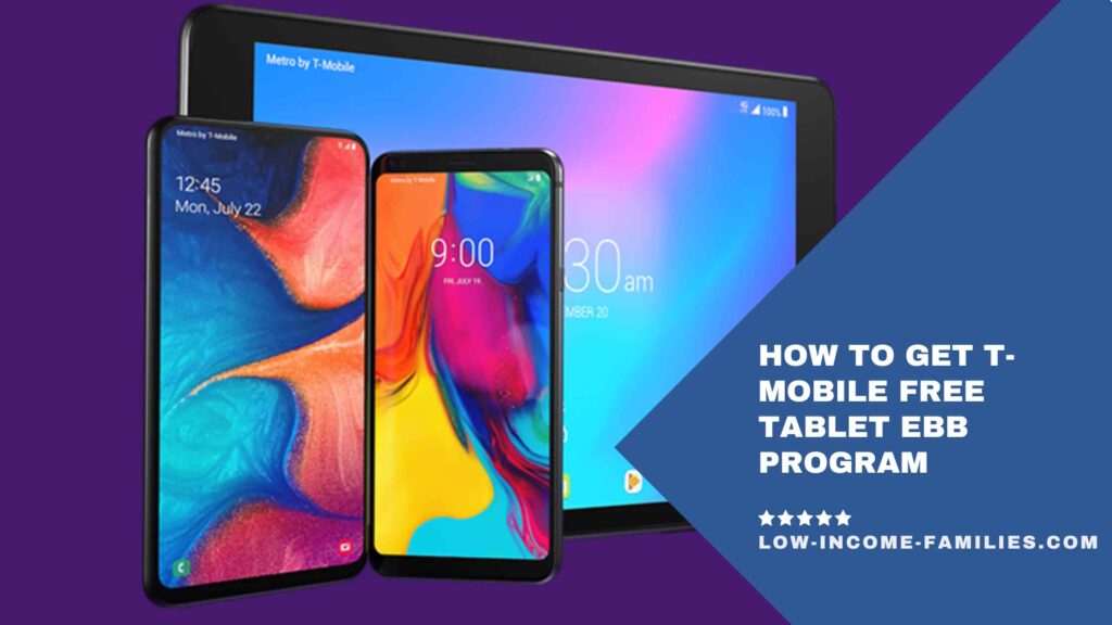 How to Get T-Mobile Free Tablet Ebb Program