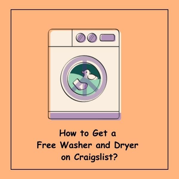How to Get a Free Washer and Dryer on Craigslist (1)