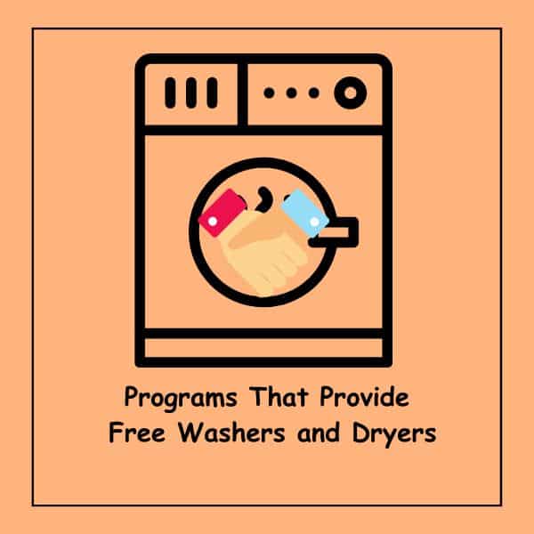 Programs That Provide Free Washers and Dryers