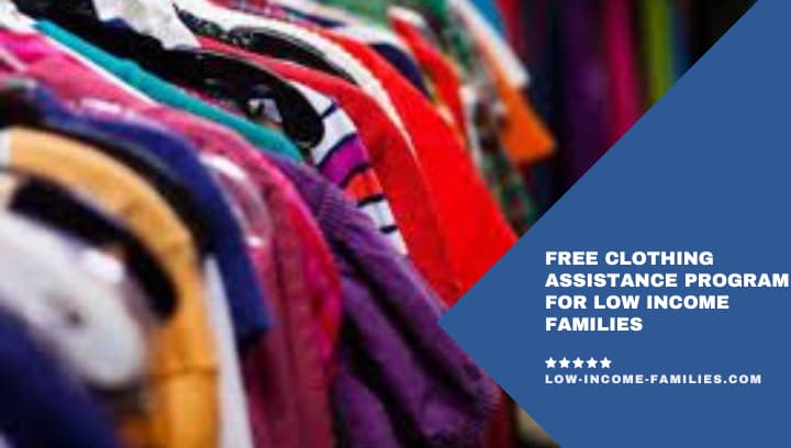 Free Clothing Assistance Program for Low Income Families