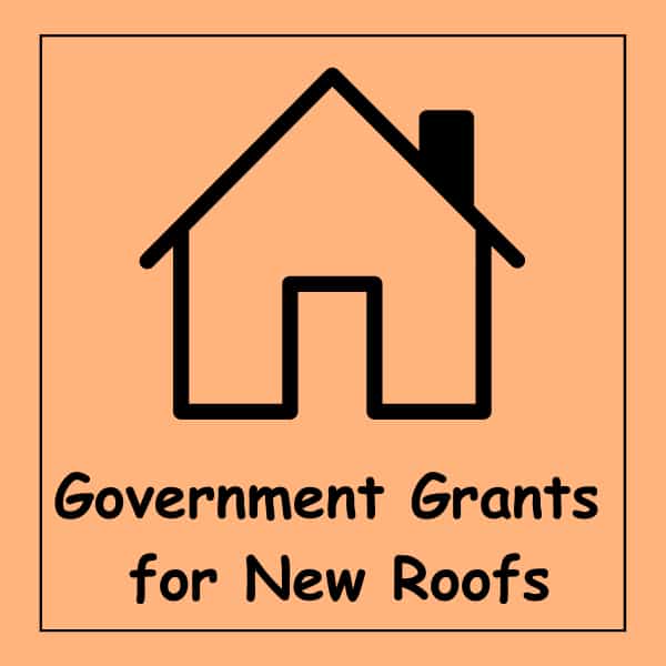 Government Grants for New Roofs