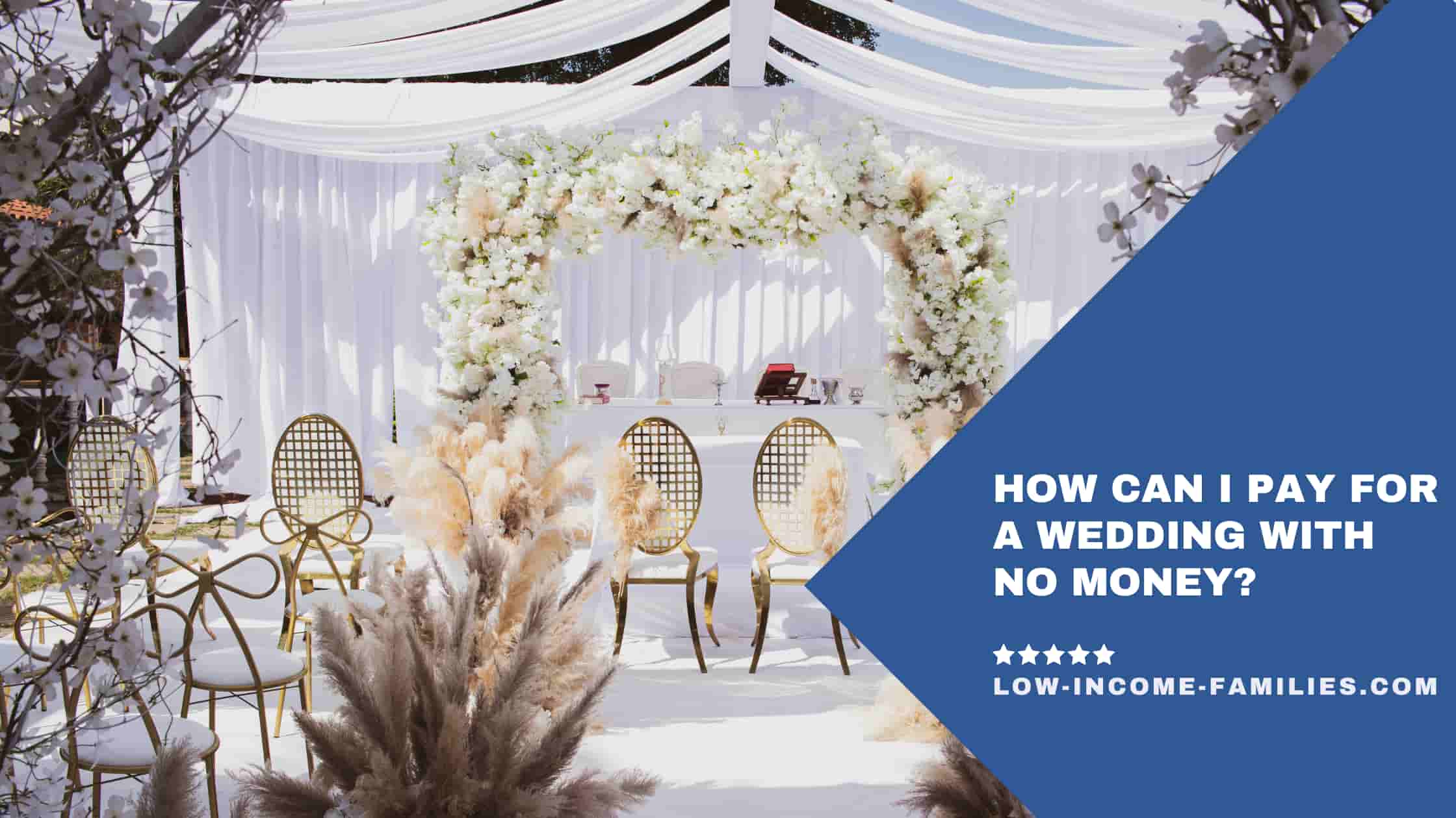 How Can I Pay for a Wedding with No Money?