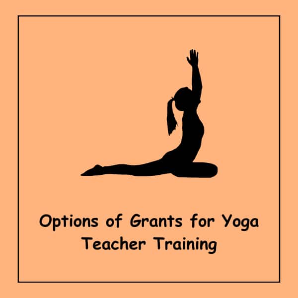 Options of Grants for Yoga Teacher Training