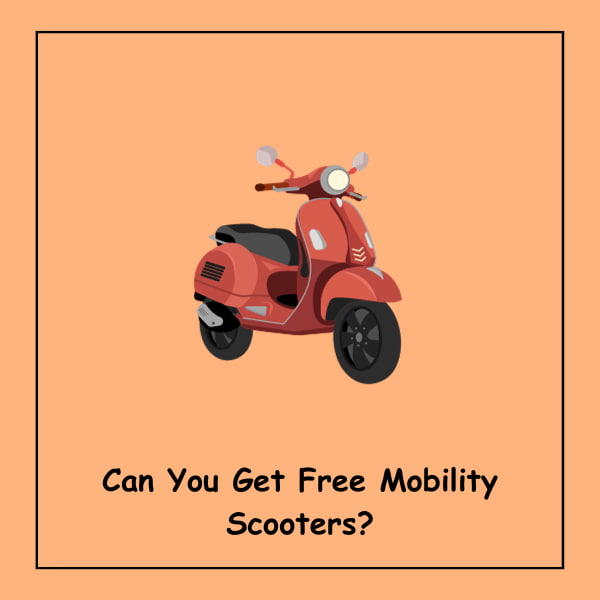 Can You Get Free Mobility Scooters?