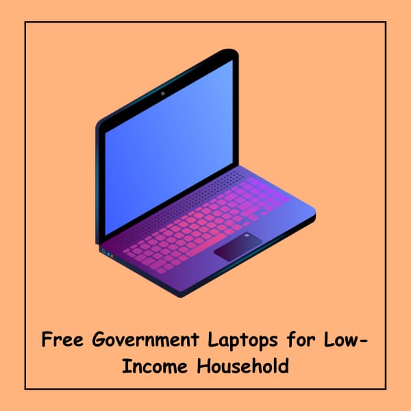 Free Government Laptops for Low-Income Household