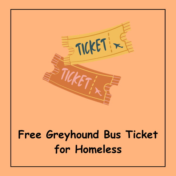 Free Greyhound Bus Ticket for Homeless