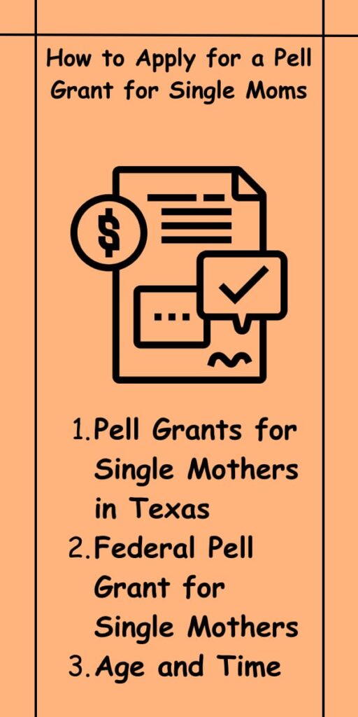 How to Apply for a Pell Grant for Single Moms