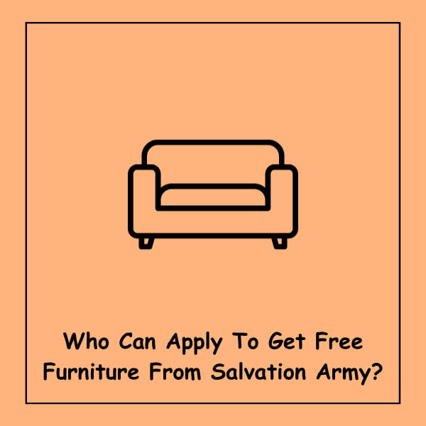 Who Can Apply To Get Free Furniture From Salvation Army?