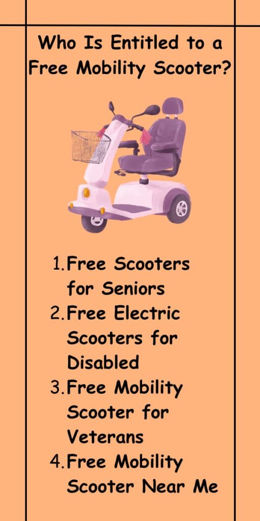 Who Is Entitled to a Free Mobility Scooter?