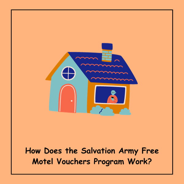 How Does the Salvation Army Free Motel Vouchers Program Work?