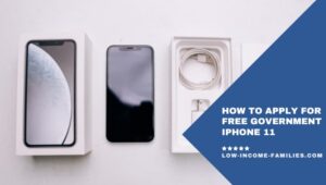 How to Apply for Free Government iPhone 11