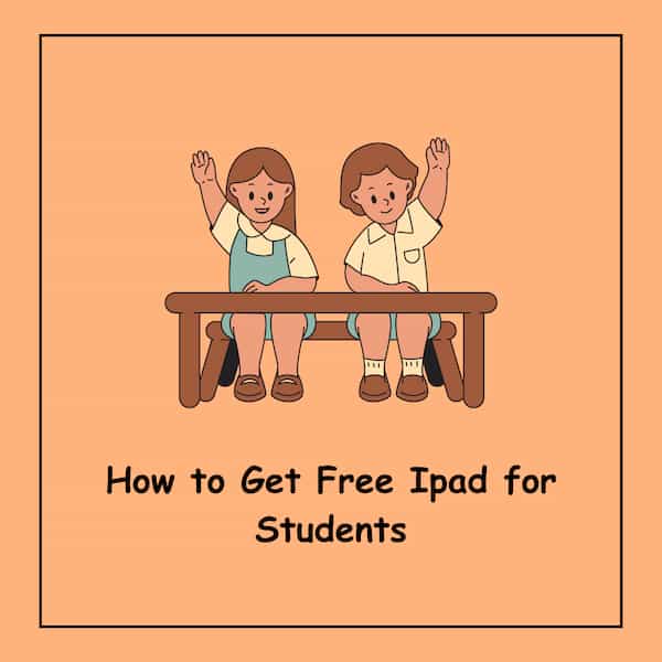 How to Get Free Ipad for Students
