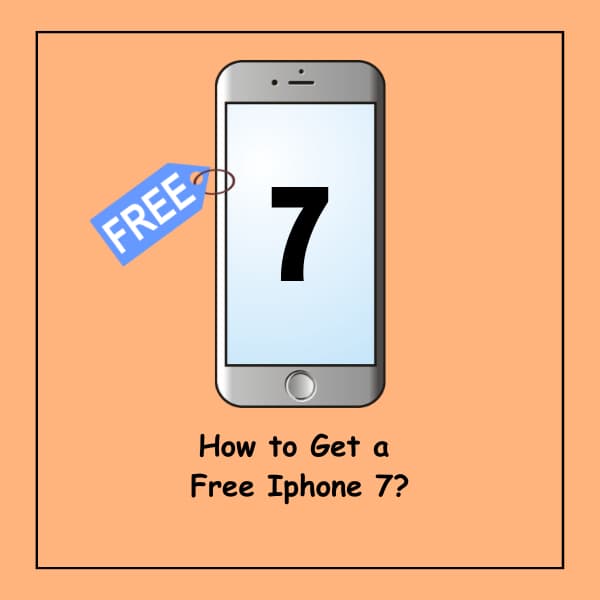 How to Get a Free Iphone 7