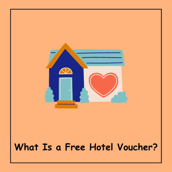 What Is a Free Hotel Voucher?