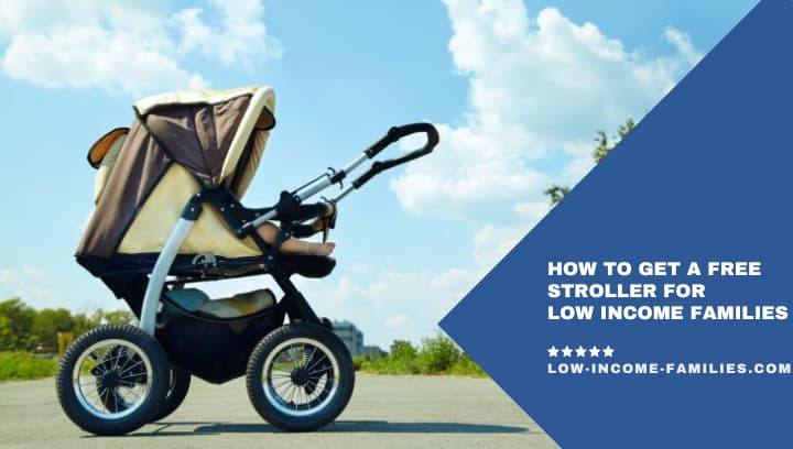 How to Get a Free Stroller for Low Income Families