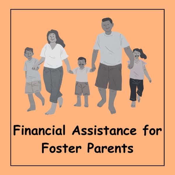 Financial Assistance for Foster Parents