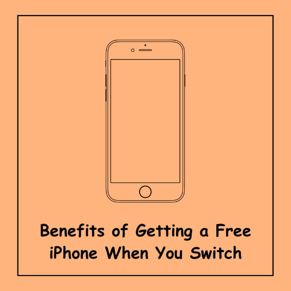 Benefits of Getting a Free iPhone When You Switch
