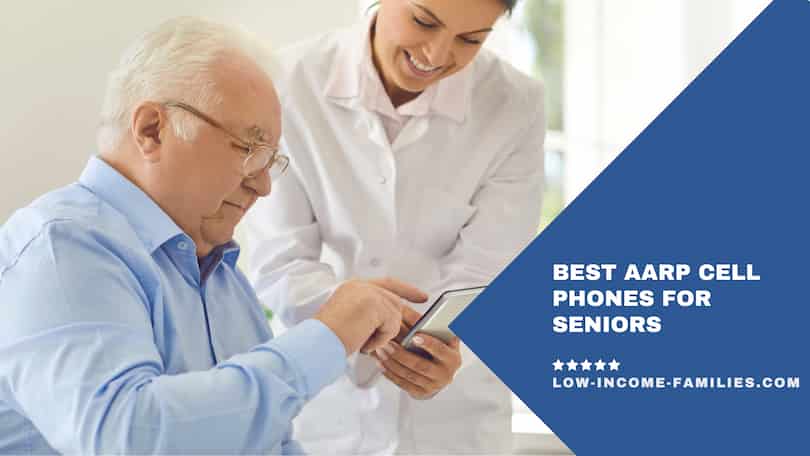 Best AARP Cell Phones for Seniors 2023