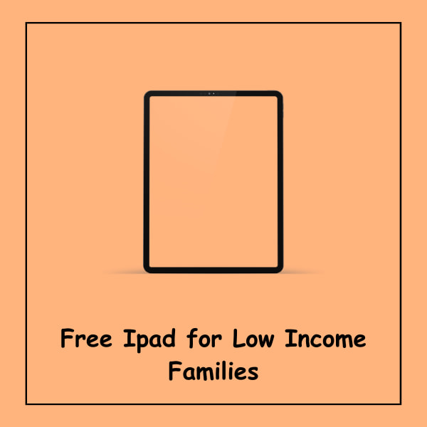 Free Ipad for Low Income Families