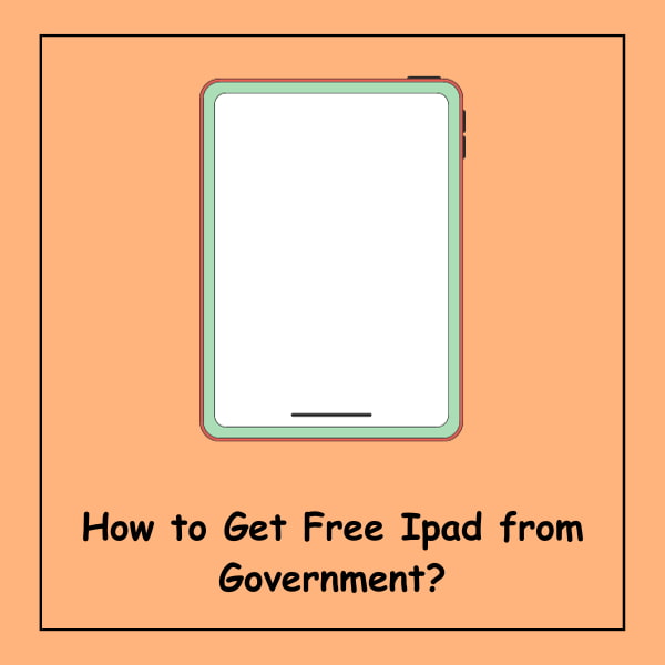 How to Get Free Ipad from Government?