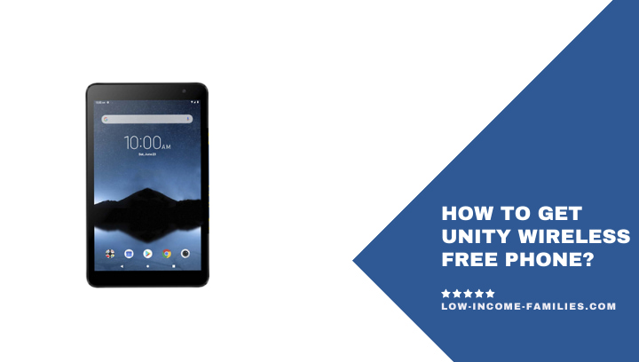 How to Get Unity Wireless Free Phone?