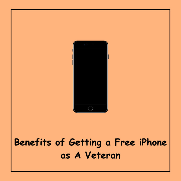 Benefits of Getting a Free iPhone as A Veteran