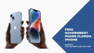 Free Government Phone Florida iPhone