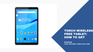 Torch Wireless Free Tablet: How to Get