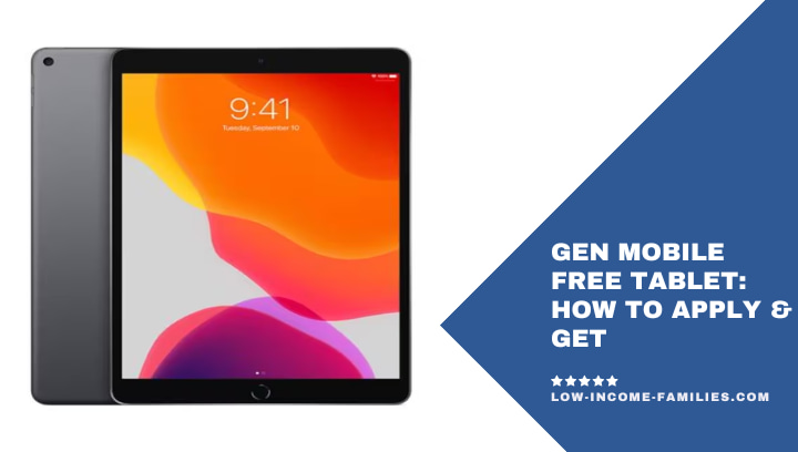 Gen Mobile Free Tablet: How to Apply & Get