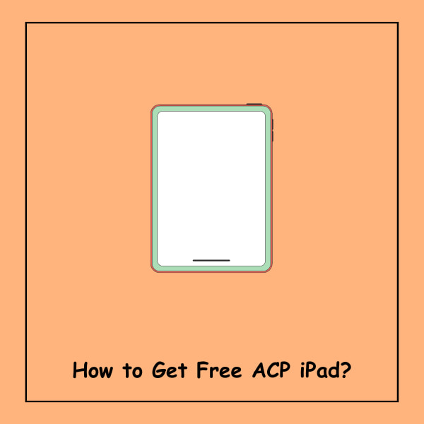 How to Get Free ACP iPad?