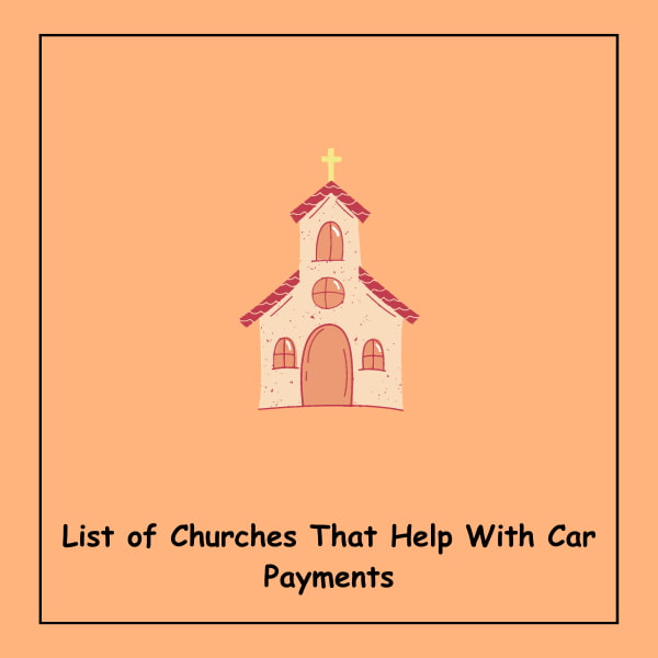 List of Churches That Help With Car Payments