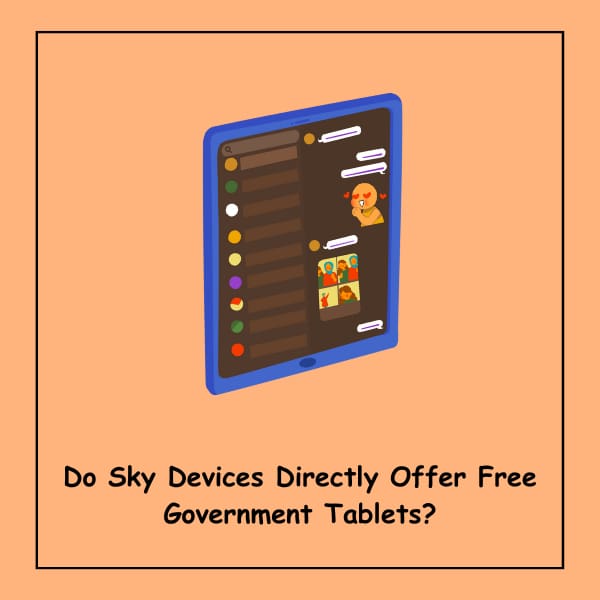 Do Sky Devices Directly Offer Free Government Tablets?