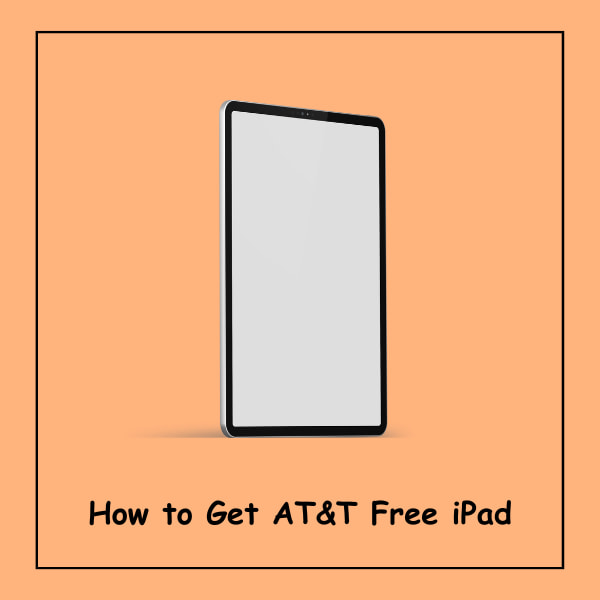How to Get AT&T Free iPad