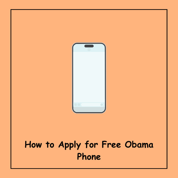 How to Apply for Free Obama Phone