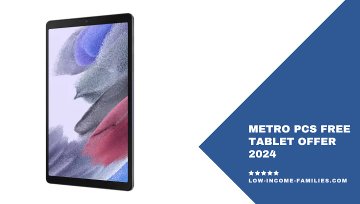 Metro PCS Free Tablet Offer 2024