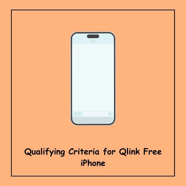 Qualifying Criteria for Qlink Free iPhone