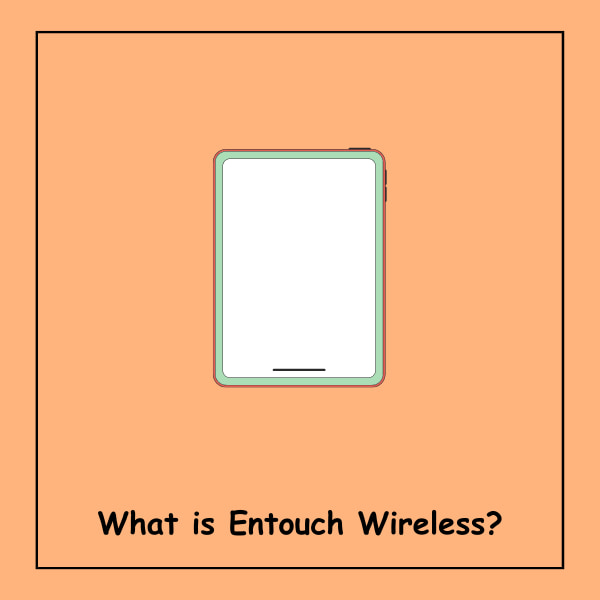 What is Entouch Wireless?