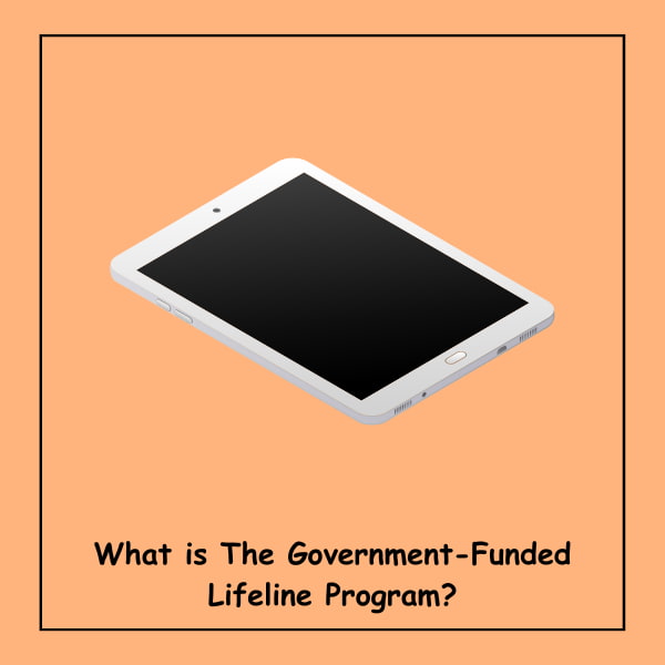 What is The Government-Funded Lifeline Program?