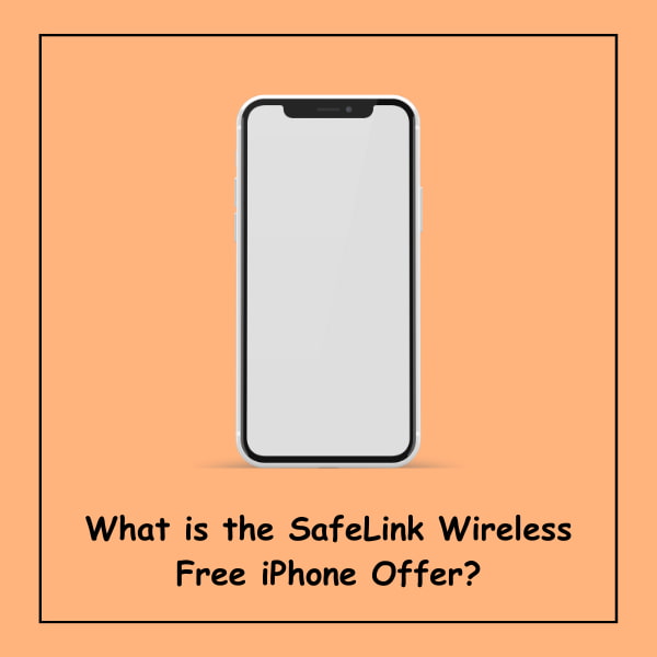 What is the SafeLink Wireless Free iPhone Offer?