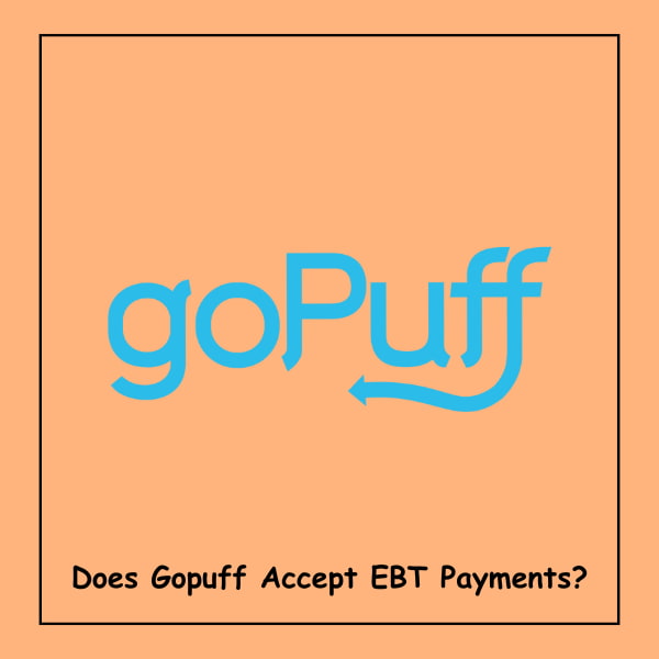 Does Gopuff Accept EBT Payments?