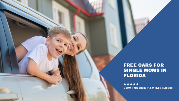 Free Cars For Single Moms In Florida