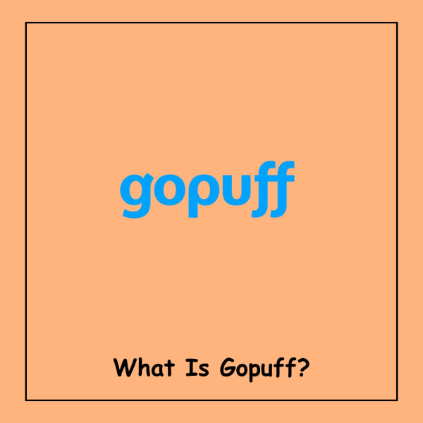 What Is Gopuff?