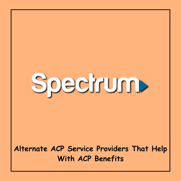 Alternate ACP Service Providers That Help With ACP Benefits