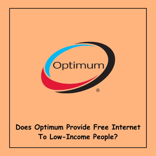 Does Optimum Provide Free Internet To Low-Income People?