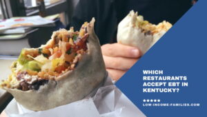 Which Restaurants Accept EBT In Kentucky?